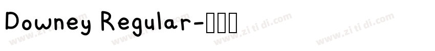 Downey Regular字体转换